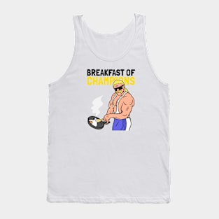 Breakfast Of Champions Tank Top